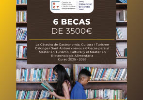 Becas de la Cátedra de Gastronomía, Cultura y Turismo, Universidad de Girona